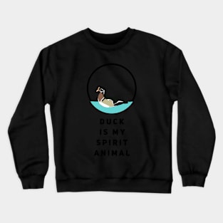 Duck Is My Spirit Animal Crewneck Sweatshirt